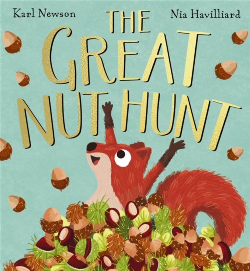 The Great Nut Hunt (Hb)/Product Detail/Early Childhood Fiction Books