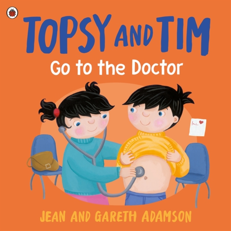 Topsy And Tim: Go To The Doctor/Product Detail/Early Childhood Fiction Books
