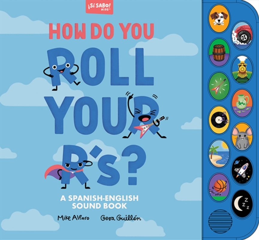 How Do You Roll Your R'S? : A Spanish-English Vocabulary And Sound Book For Kids 2-5/Product Detail/Early Childhood Fiction Books