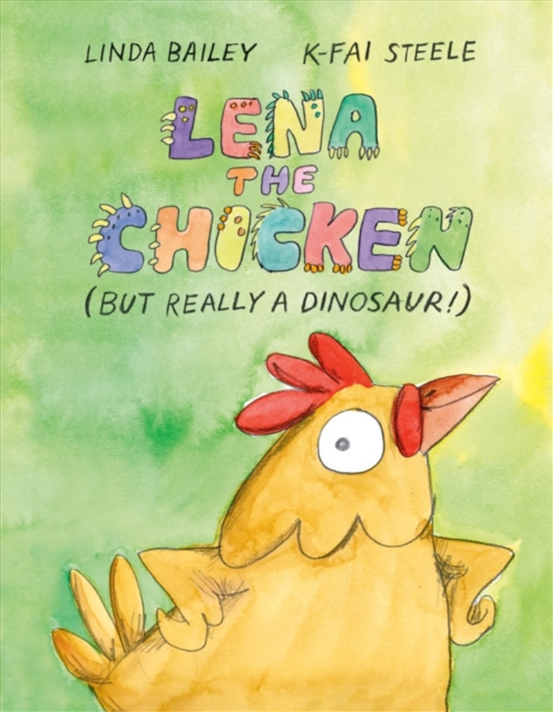 Lena The Chicken (But Really A Dinosaur )/Product Detail/Early Childhood Fiction Books
