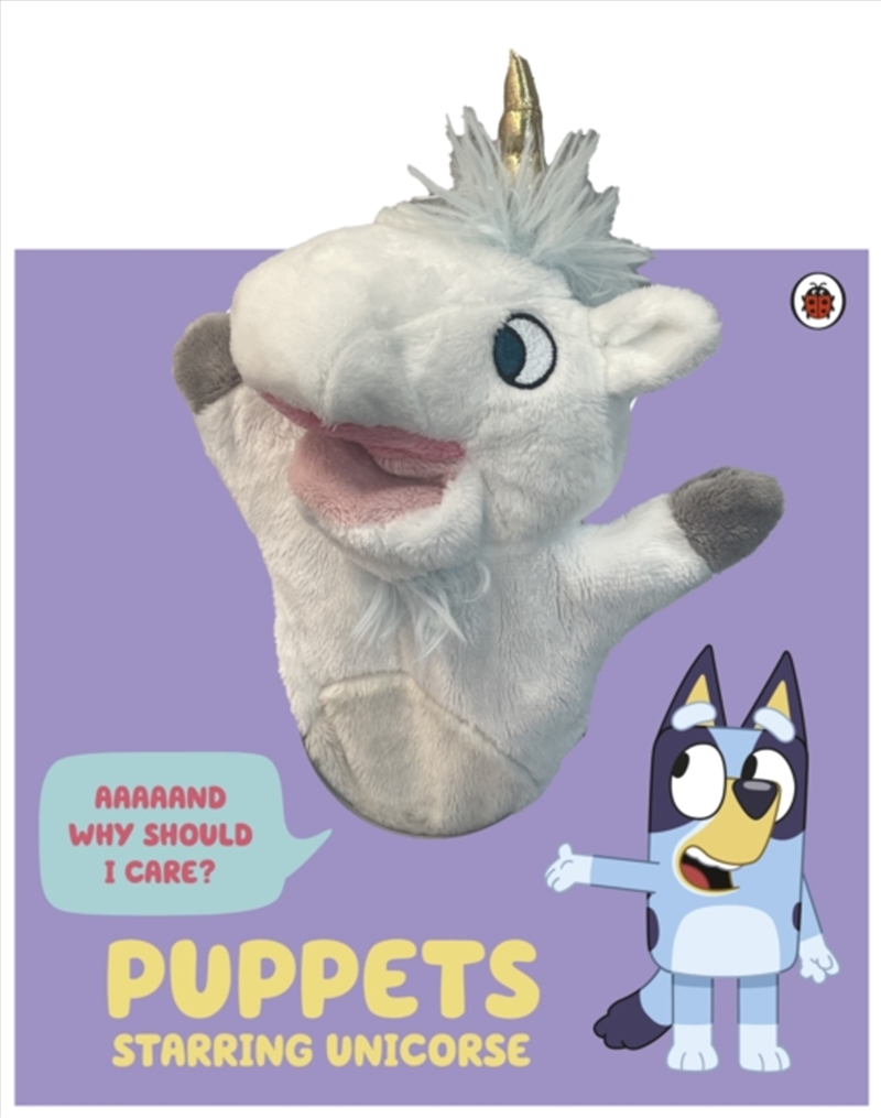 Bluey: Puppets: Starring Unicorse : A Puppet Play Book/Product Detail/Early Childhood Fiction Books