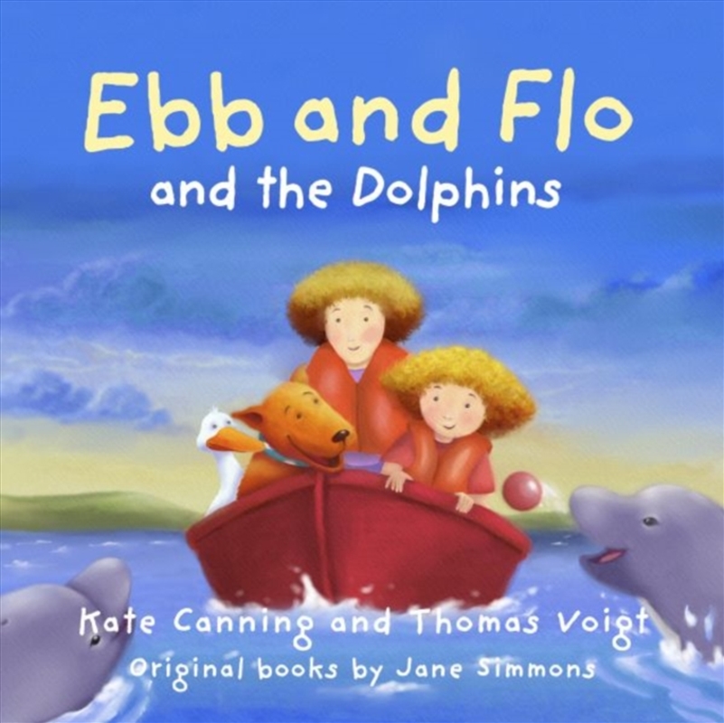 Ebb And Flo And The Dolphins/Product Detail/Early Childhood Fiction Books