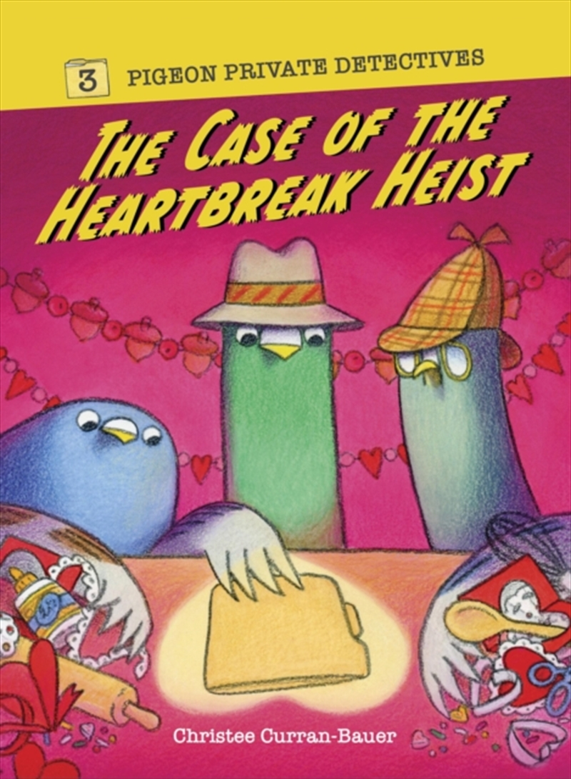 The Case Of The Heartbreak Heist/Product Detail/Early Childhood Fiction Books