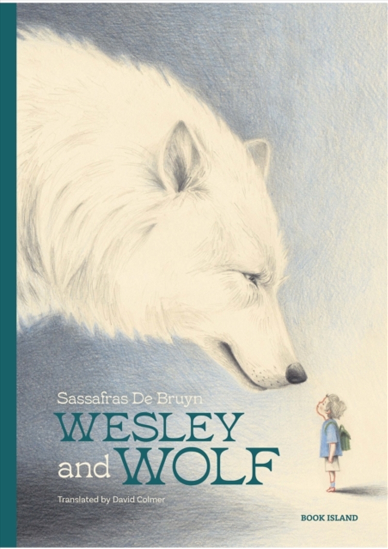 Wesley And Wolf/Product Detail/Early Childhood Fiction Books