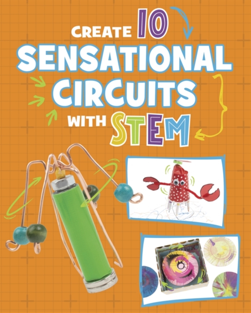 Create 10 Sensational Circuits With Stem/Product Detail/Childrens