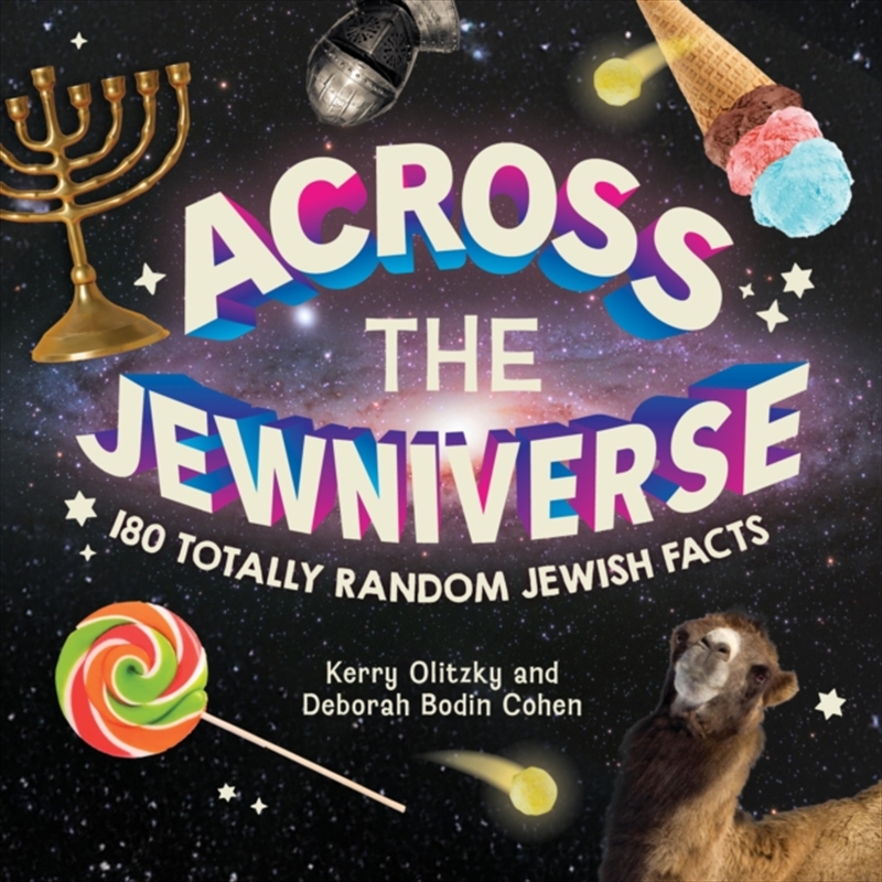 Across The Jewniverse : 180 Totally Random Jewish Facts/Product Detail/Childrens