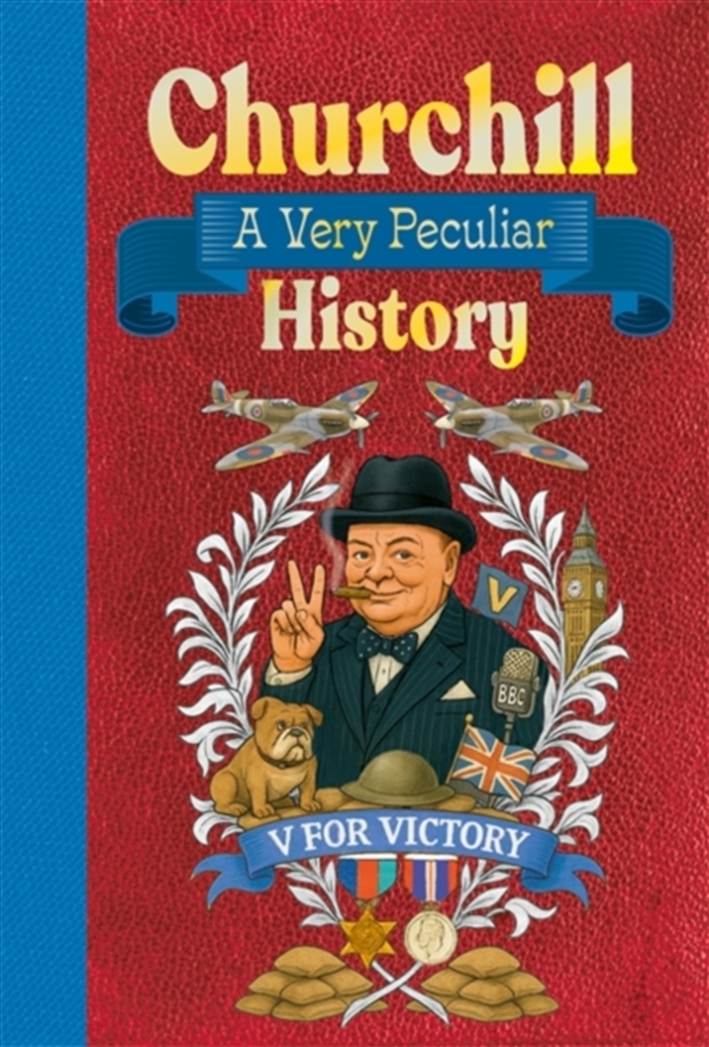 Churchill: A Very Peculiar History/Product Detail/Childrens