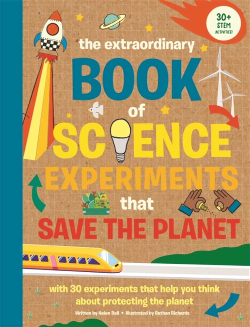 The Extraordinary Book Of Science Experiments To Save The Planet/Product Detail/Childrens