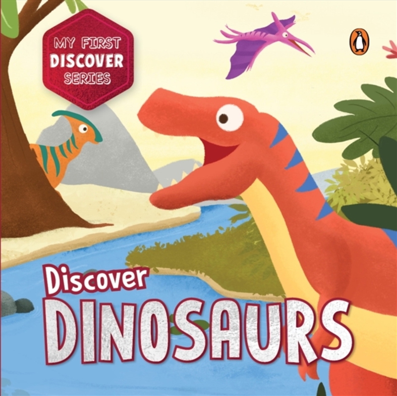 My First Discover Series: Dinosaurs/Product Detail/Childrens