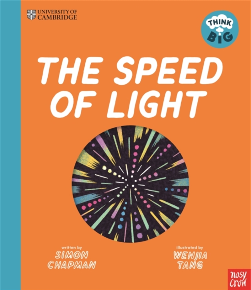 University Of Cambridge: Think Big: The Speed Of Light/Product Detail/Childrens