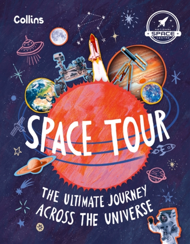 Space Tour : The Ultimate Journey Across The Universe/Product Detail/Childrens
