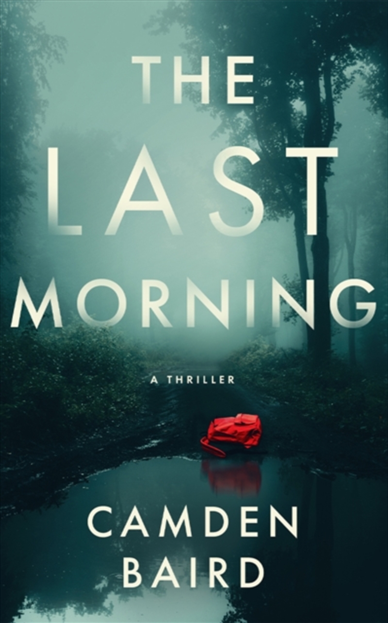 The Last Morning : A Thriller/Product Detail/Crime & Mystery Fiction