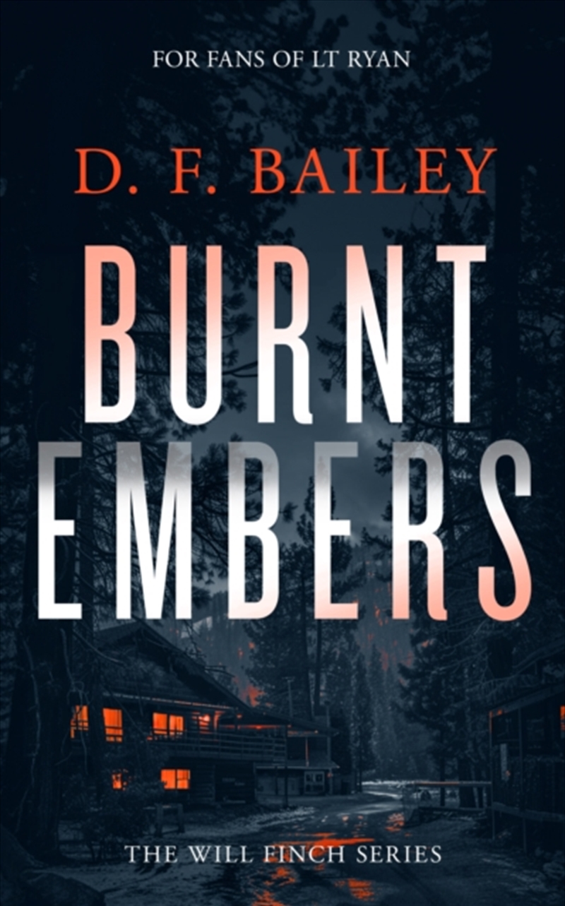 Burnt Embers : A Will Finch Mystery Thriller/Product Detail/Crime & Mystery Fiction