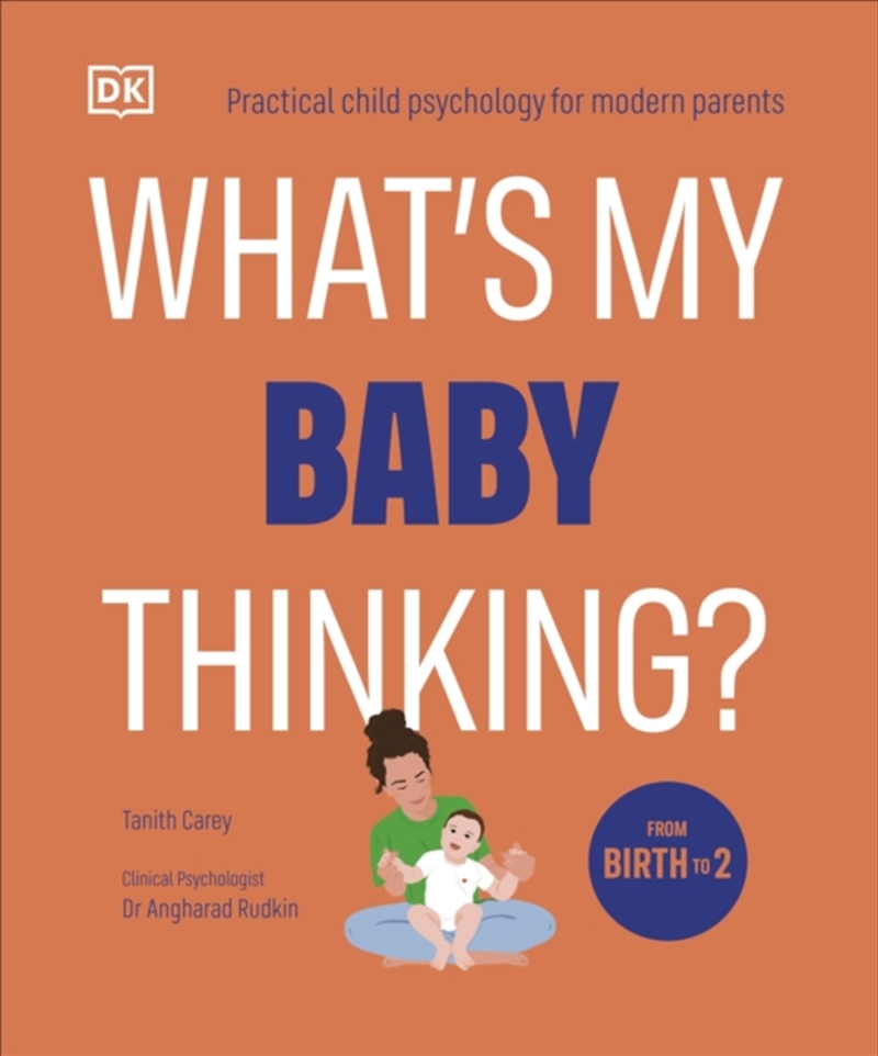 What'S My Baby Thinking? : Practical Child Psychology For Modern Parents/Product Detail/Family & Health
