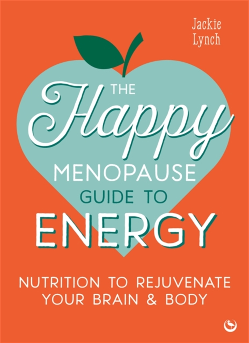The Happy Menopause Guide To Energy : Nutrition To Rejuvenate Your Brain & Body  /Product Detail/Fitness, Diet & Weightloss