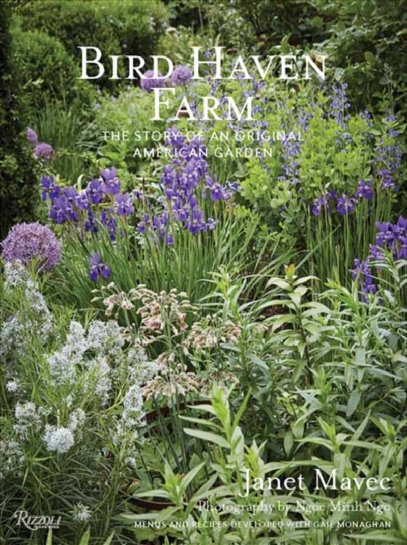 Bird Haven Farm : The Story Of An Original American Garden/Product Detail/Gardening