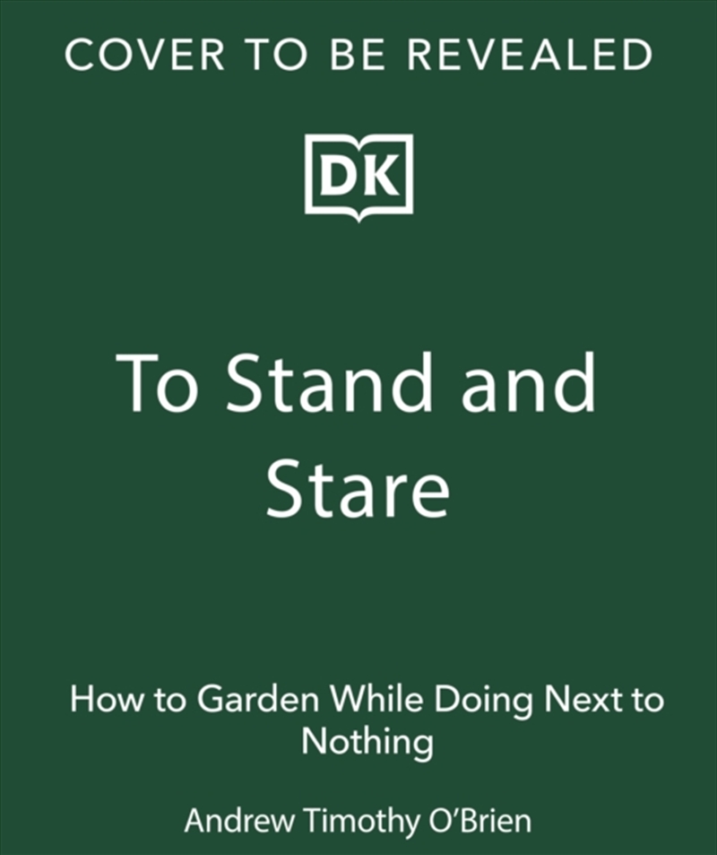 To Stand And Stare/Product Detail/Gardening