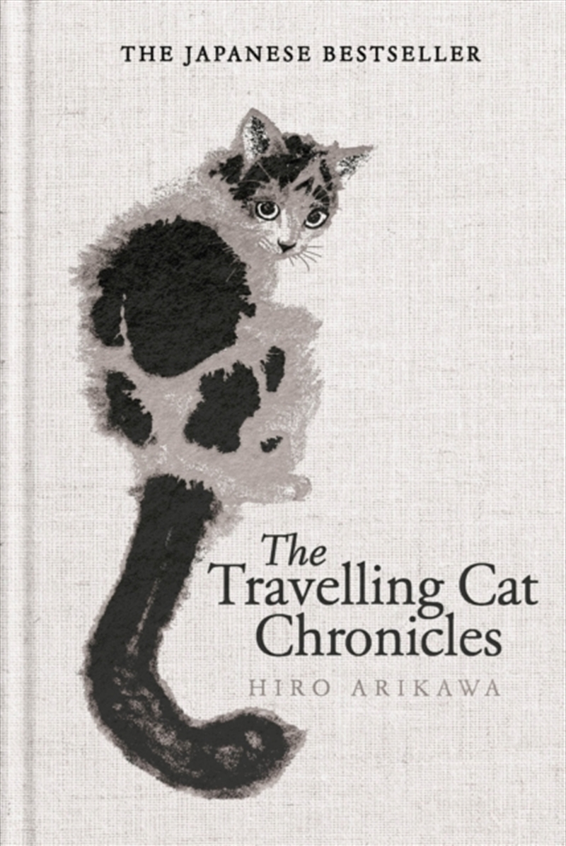 The Travelling Cat Chronicles And The Goodbye Cat/Product Detail/General Fiction Books