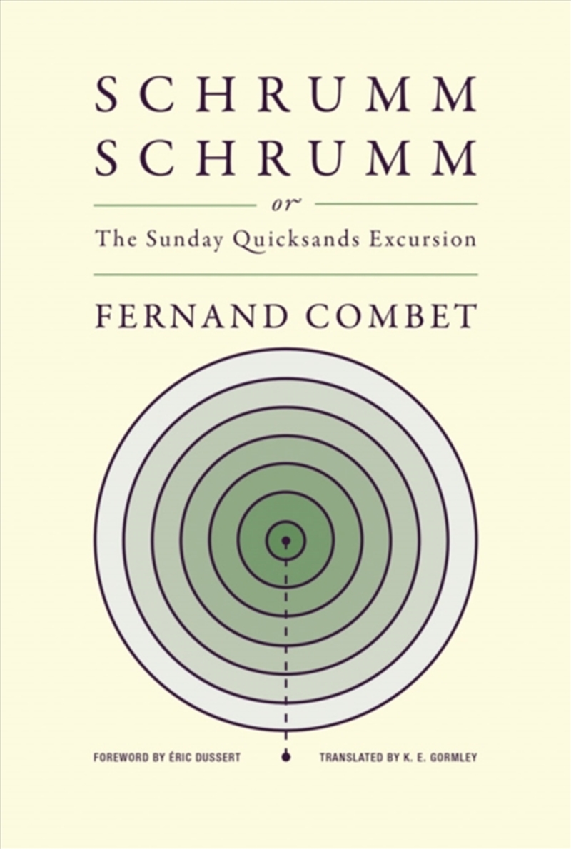 Schrummschrumm, Or The Sunday Quicksands Excursion/Product Detail/General Fiction Books