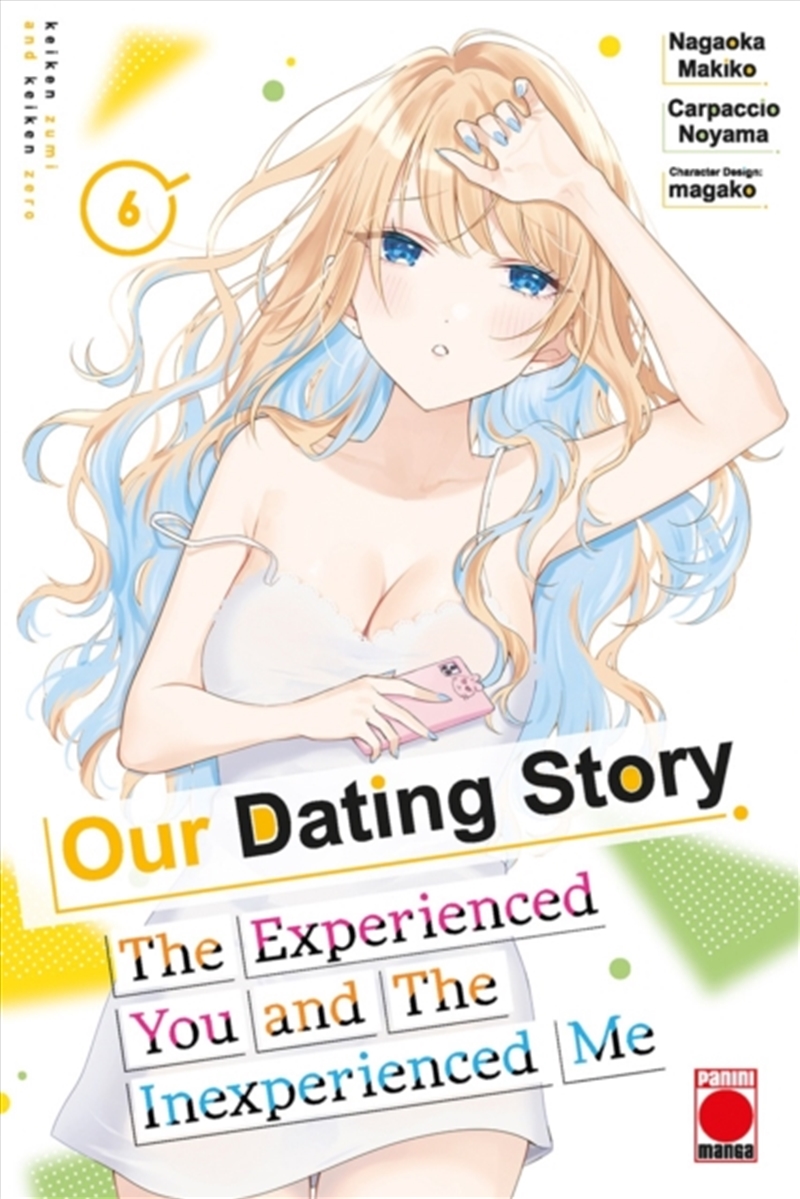 Our Dating Story Volume 6 : The Experienced You And The Inexperienced Me/Product Detail/Graphic Novels