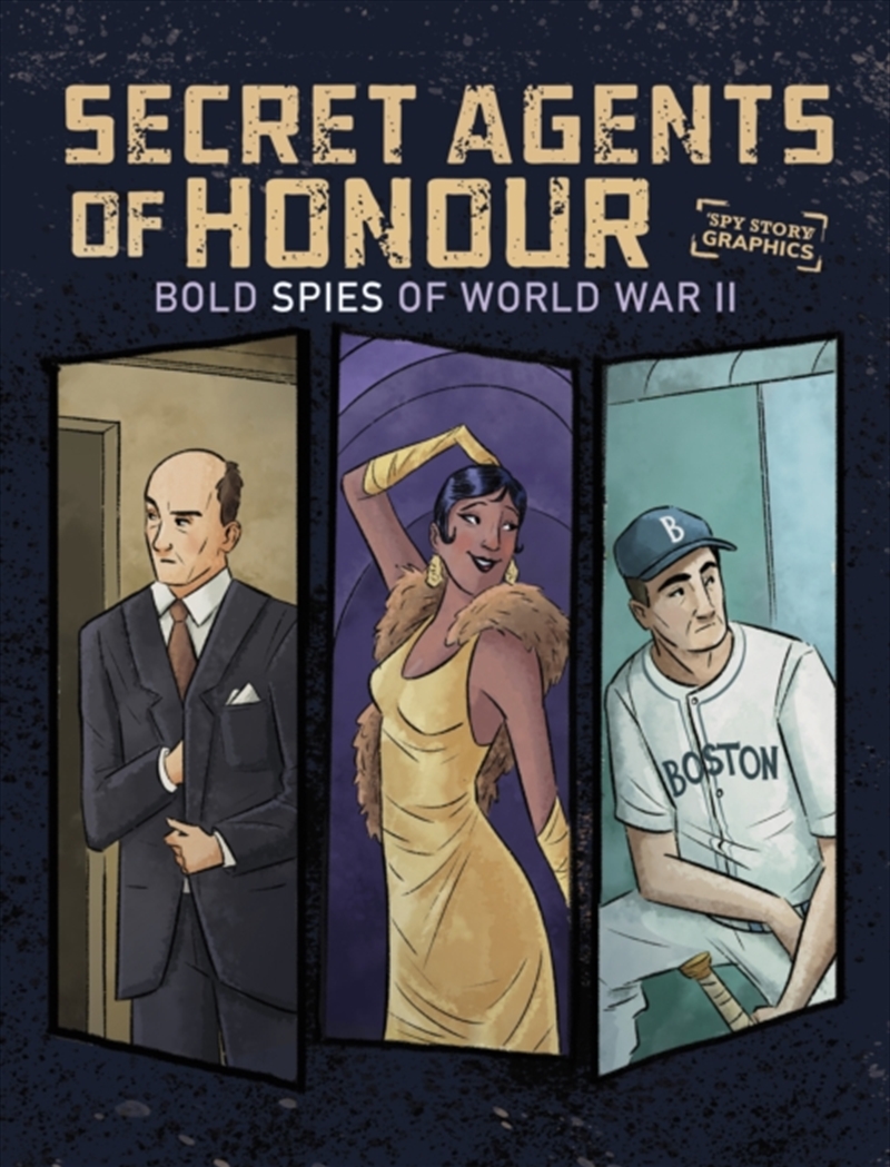 Secret Agents Of Honour : Bold Spies Of World War Ii/Product Detail/Graphic Novels