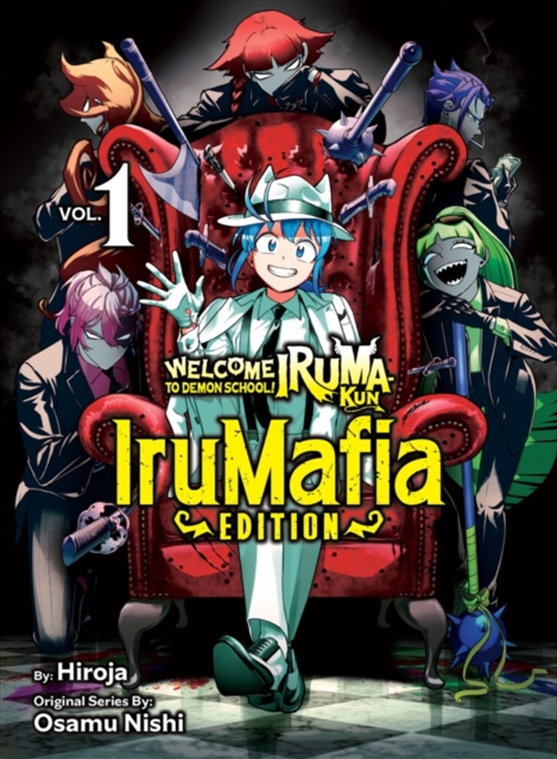 Welcome To Demon School! Iruma-Kun: Irumafia Edition 1/Product Detail/Graphic Novels