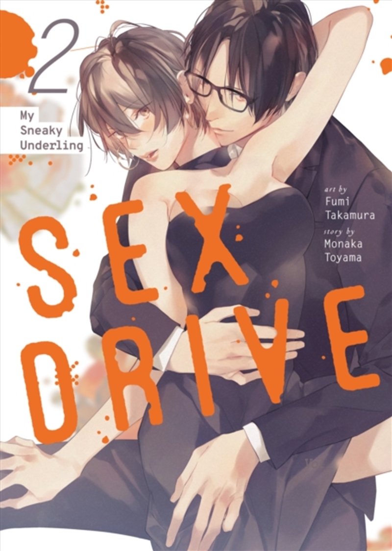 Sex Drive (Manga) Vol. 2 - My Sneaky Underling/Product Detail/Graphic Novels