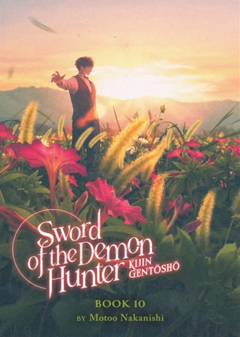 Sword Of The Demon Hunter: Kijin Gentosho (Light Novel) Vol. 10/Product Detail/Graphic Novels