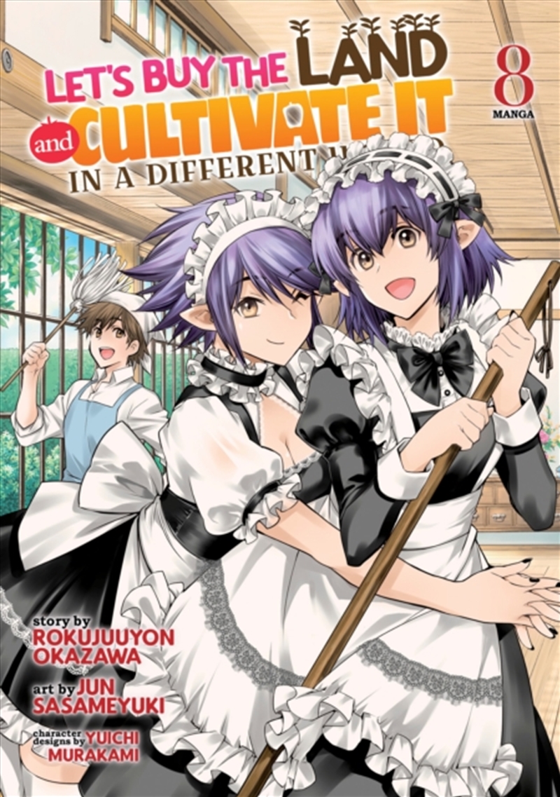 Let's Buy The Land And Cultivate It In A Different World (Manga) Vol. 8/Product Detail/Graphic Novels