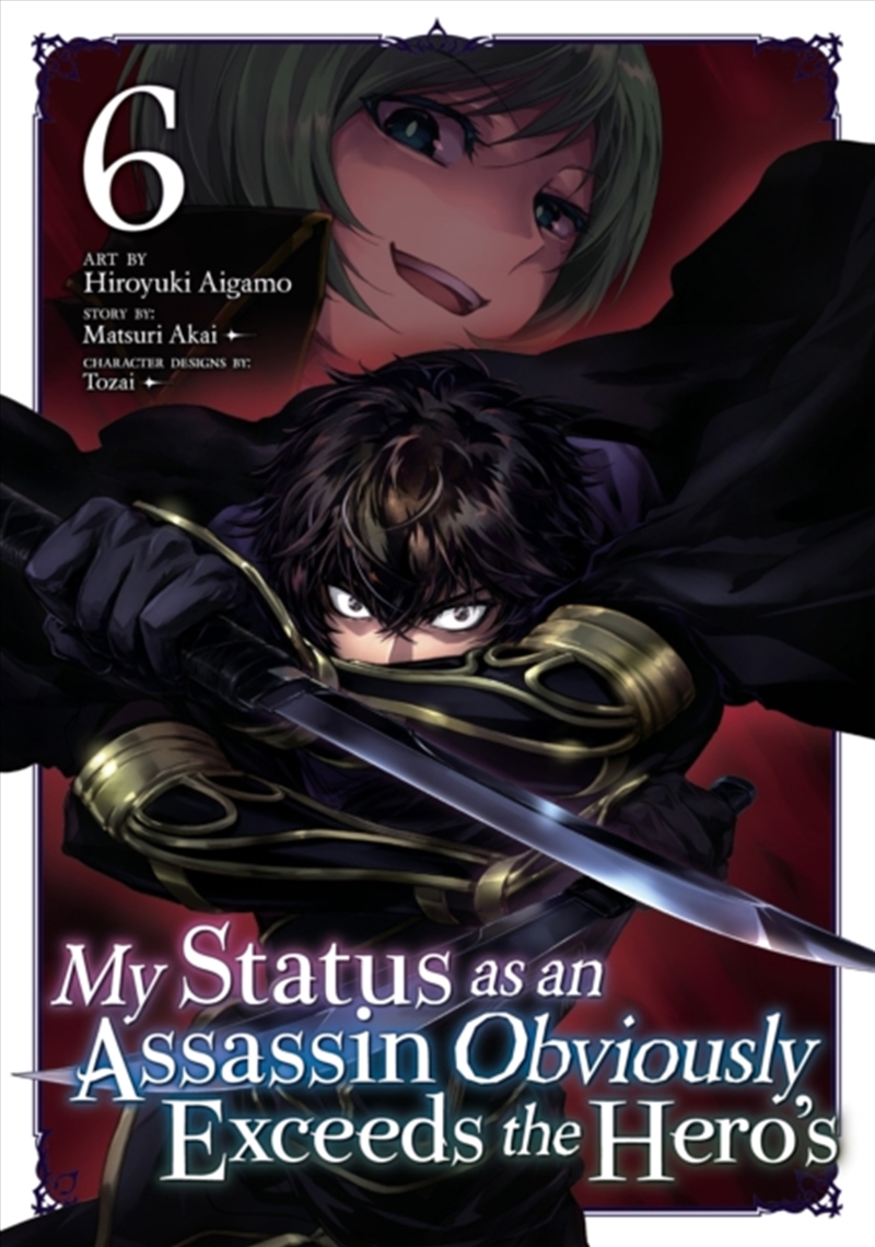 My Status As An Assassin Obviously Exceeds The Hero's (Manga) Vol. 6/Product Detail/Graphic Novels