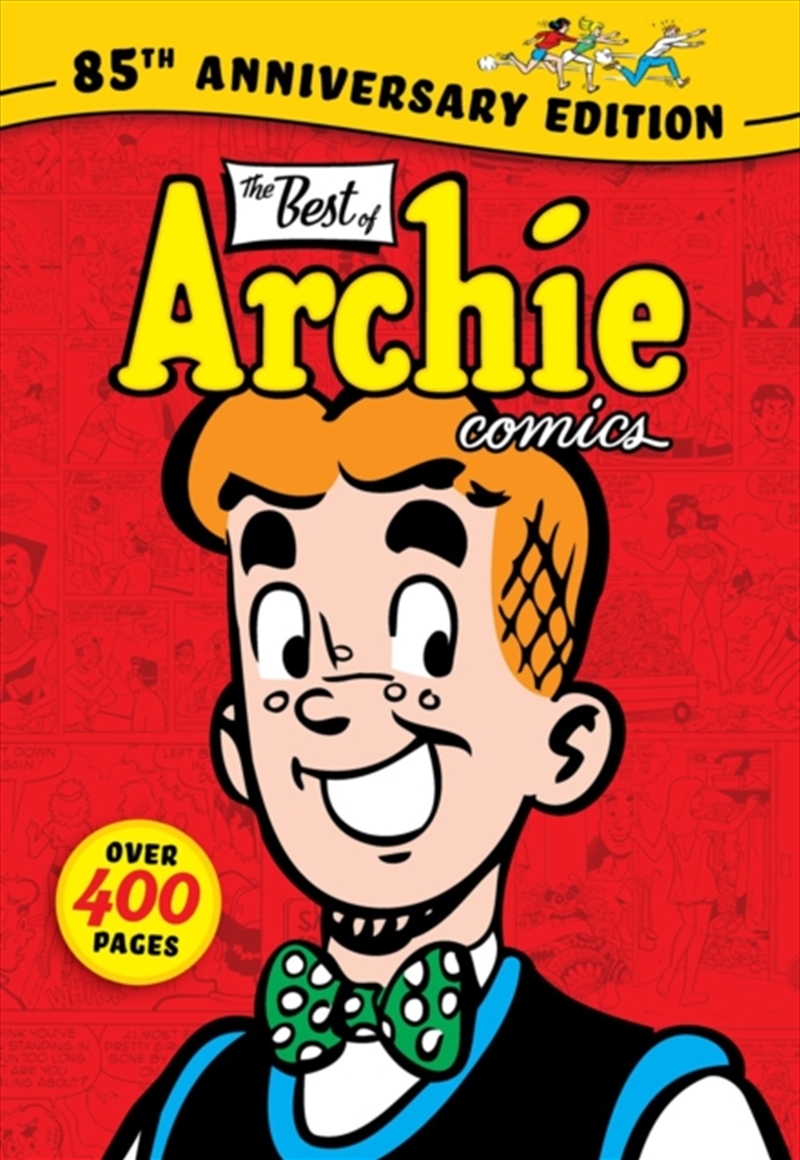 The Best Of Archie Comics: 85Th Anniversary Edition/Product Detail/Graphic Novels