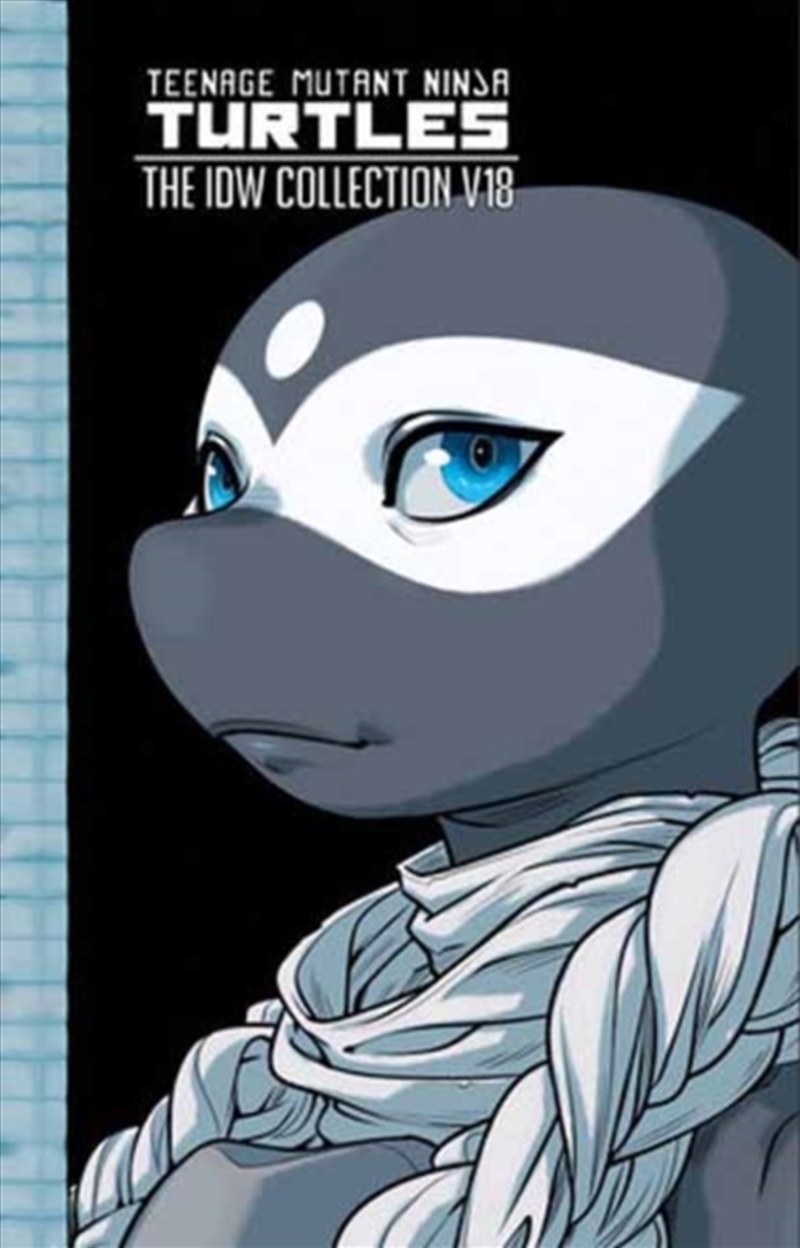 Teenage Mutant Ninja Turtles: The Idw Collection, Volume 18/Product Detail/Graphic Novels