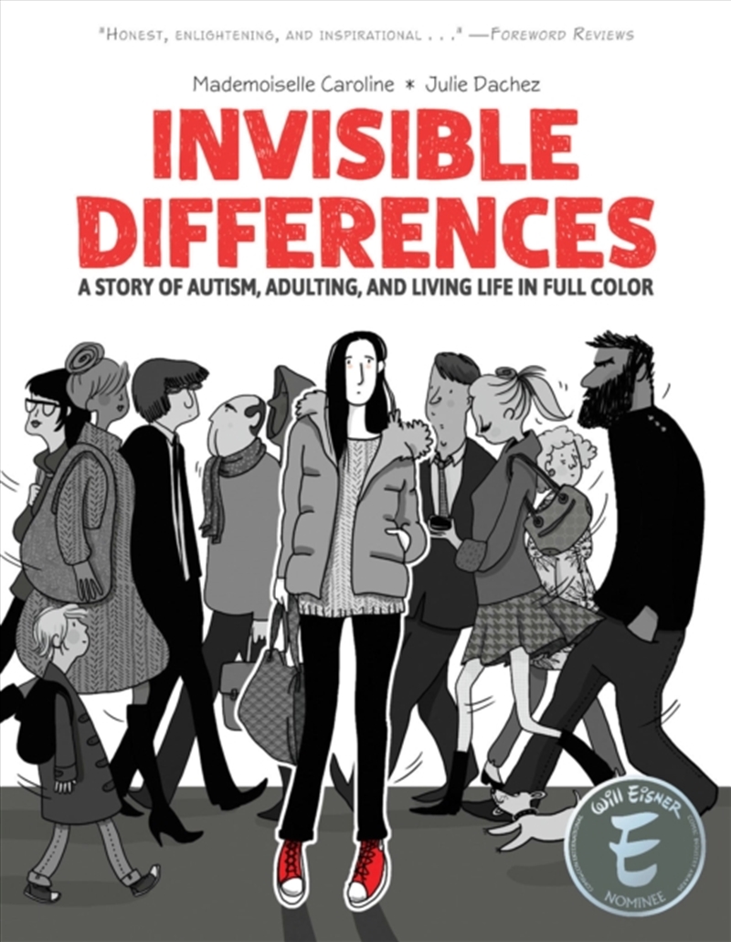 Invisible Differences: A Story Of Autism, Adulting, And Living Life In Full Color/Product Detail/Graphic Novels