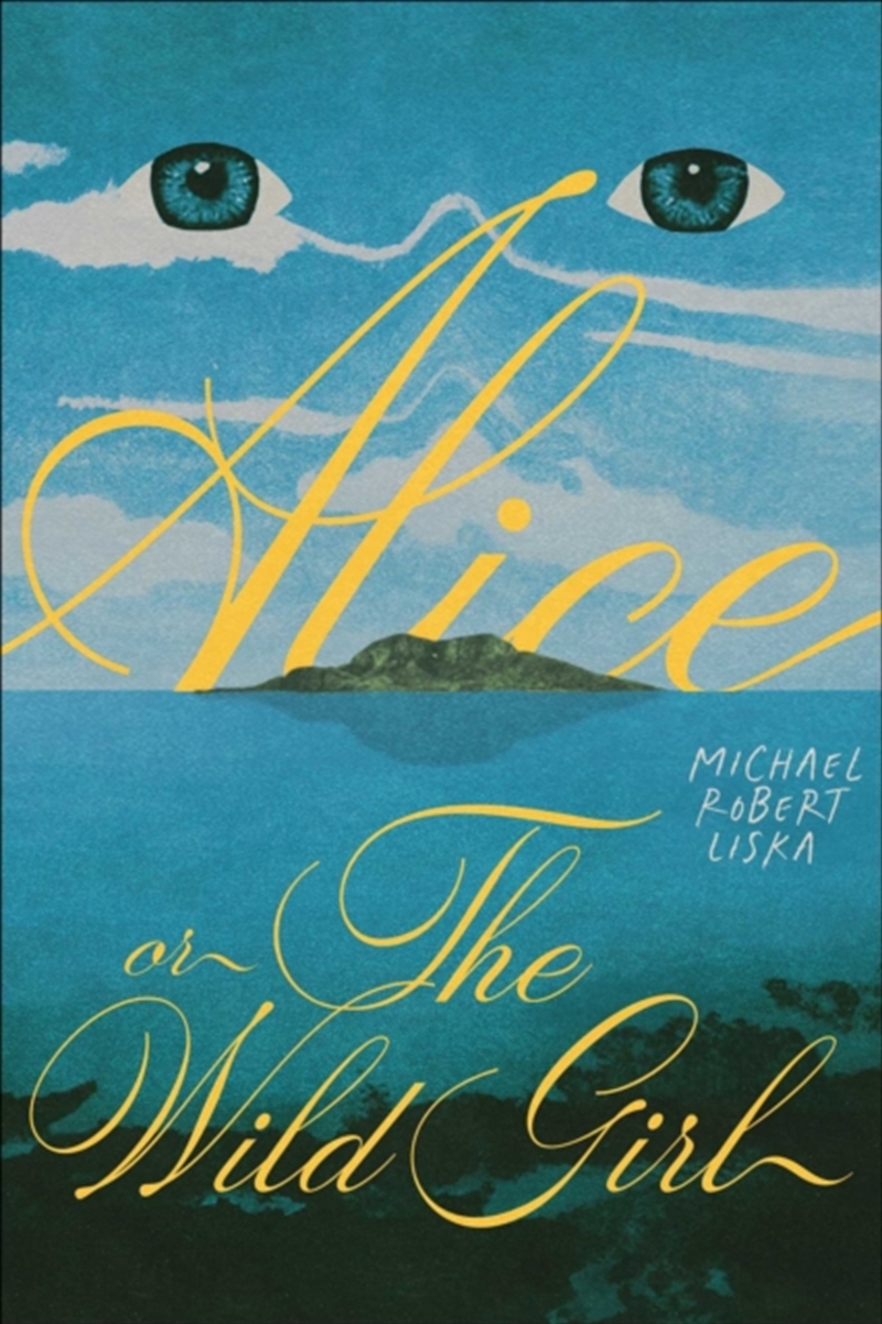 Alice, Or The Wild Girl/Product Detail/Historical Fiction