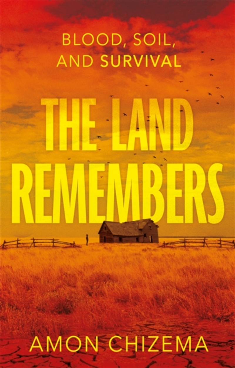 The Land Remembers : Blood, Soil, And Survival/Product Detail/Historical Fiction