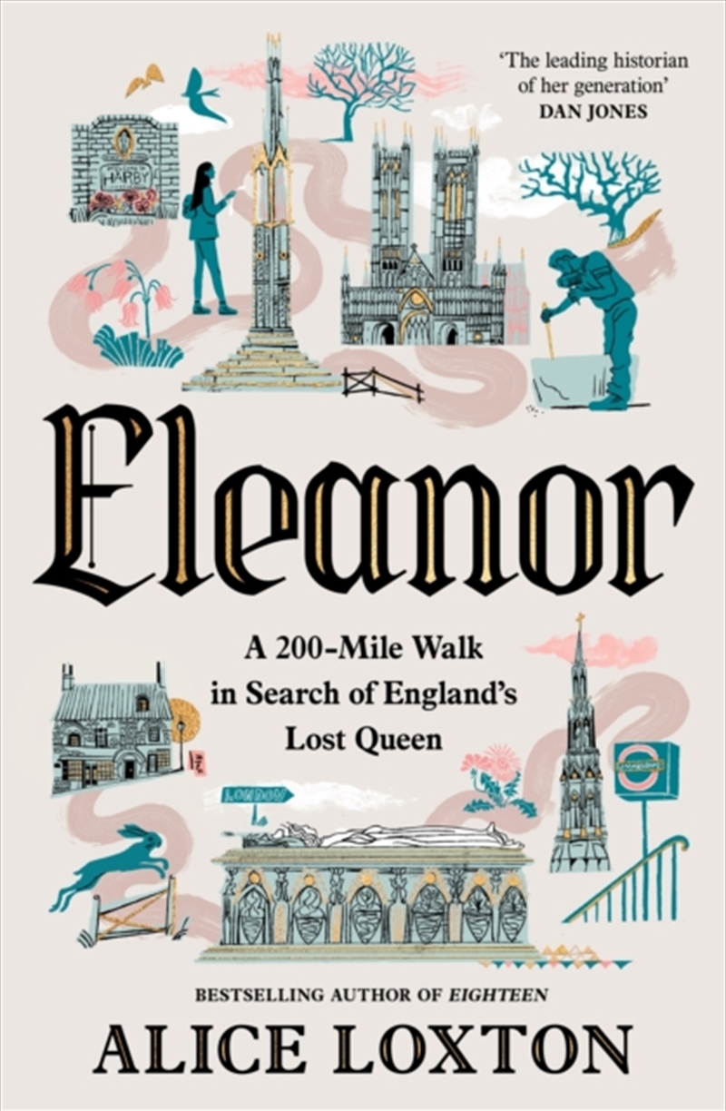 Eleanor : A 200-Mile Walk In Search Of England'S Lost Queen/Product Detail/History