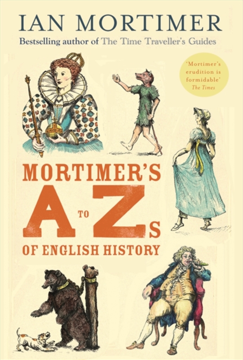 Mortimer's A To Zs Of English History/Product Detail/History
