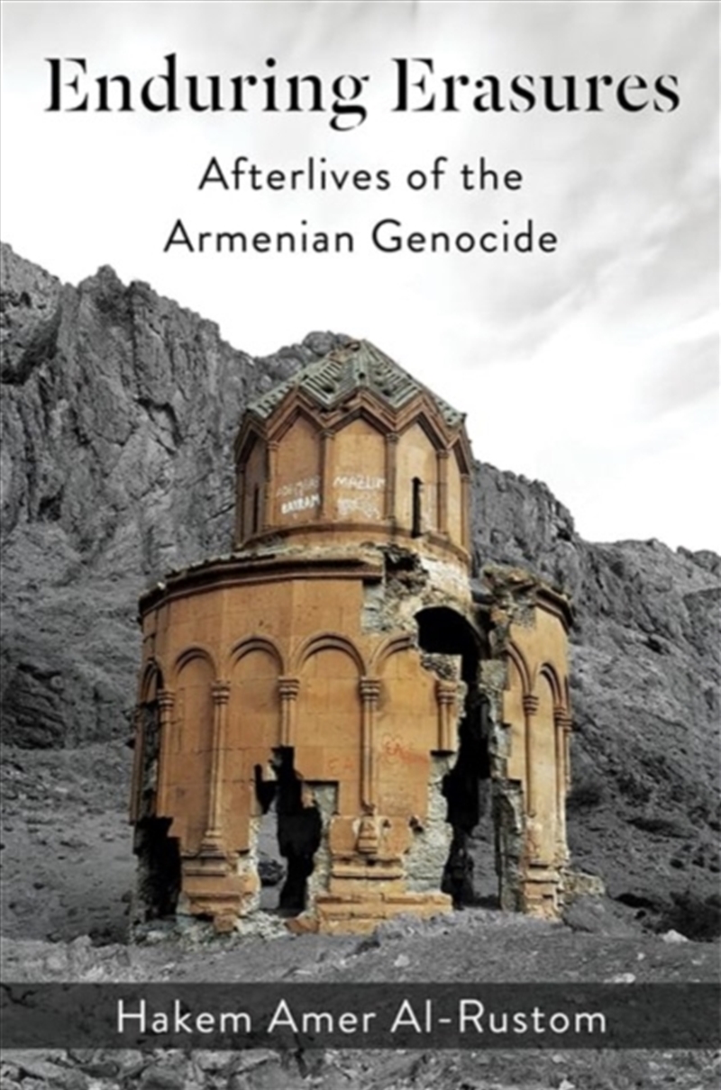 Enduring Erasures : Afterlives Of The Armenian Genocide/Product Detail/History
