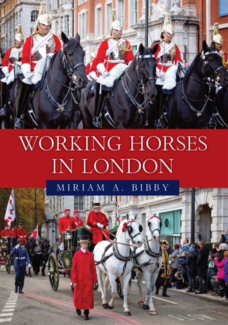 Working Horses In London/Product Detail/History