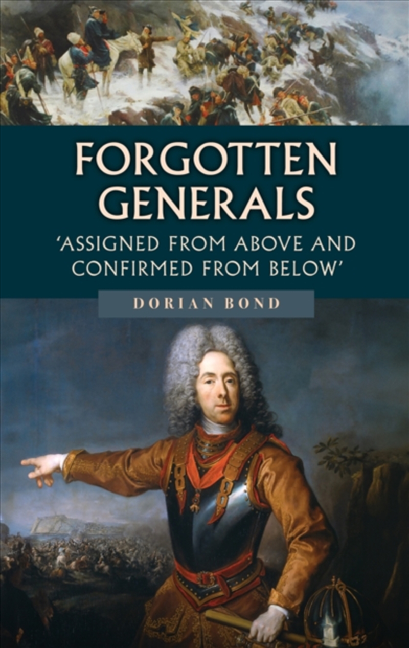 Forgotten Generals : Assigned From Above And Confirmed From Below/Product Detail/History