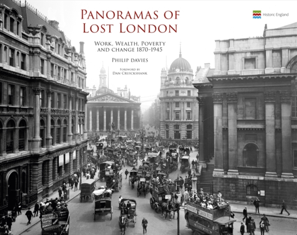 Panoramas Of Lost London : Work, Wealth, Poverty And Change 1870-1945/Product Detail/History