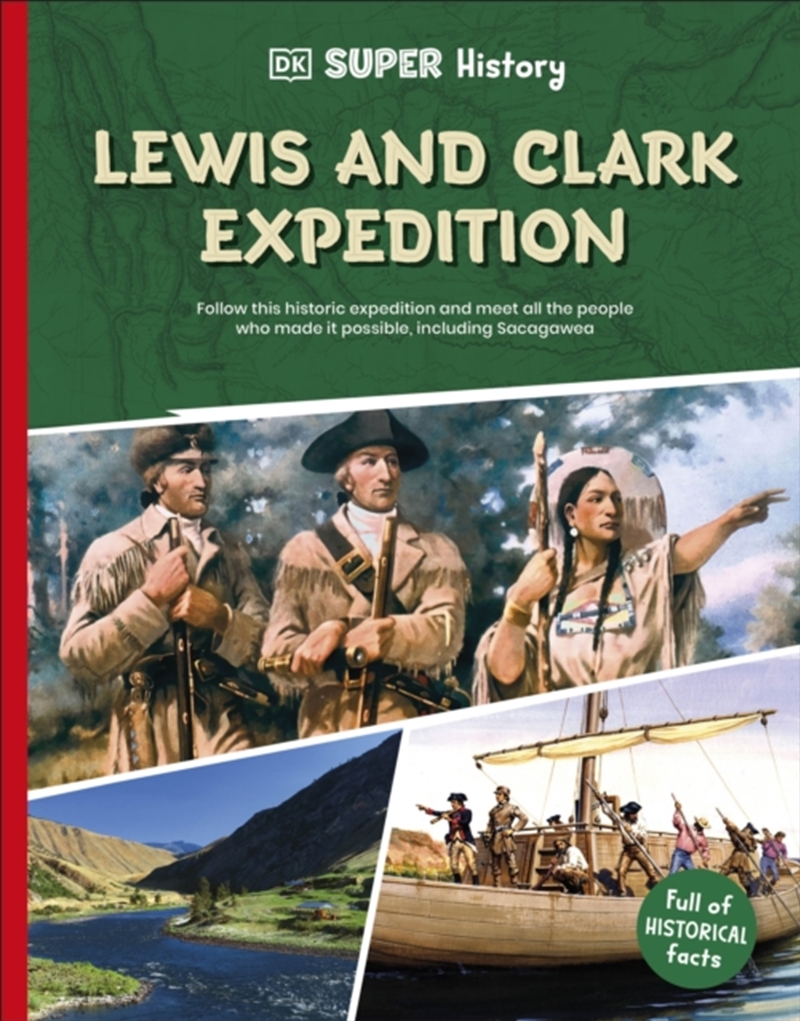 Dk Super History Lewis And Clark Expedition/Product Detail/Children