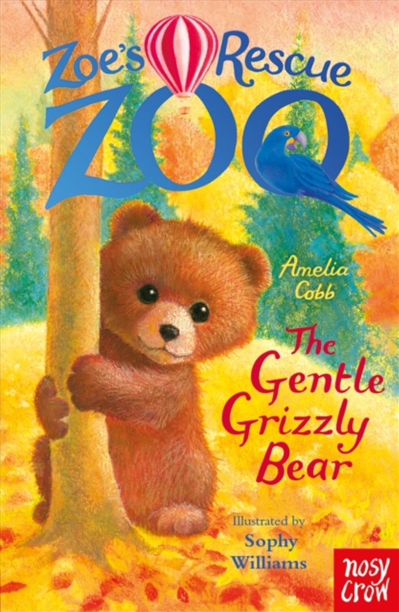 Zoe's Rescue Zoo: The Gentle Grizzly Bear/Product Detail/Childrens Fiction Books