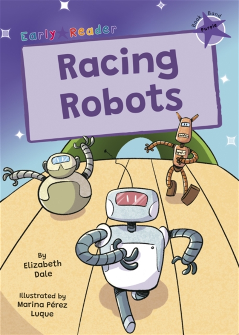 Racing Robots : (Purple Early Reader)/Product Detail/Childrens Fiction Books
