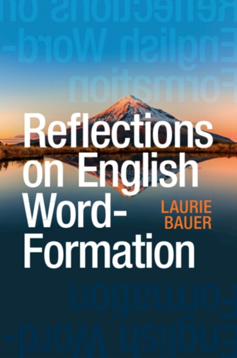 Reflections On English Word-Formation/Product Detail/Language & Linguistics