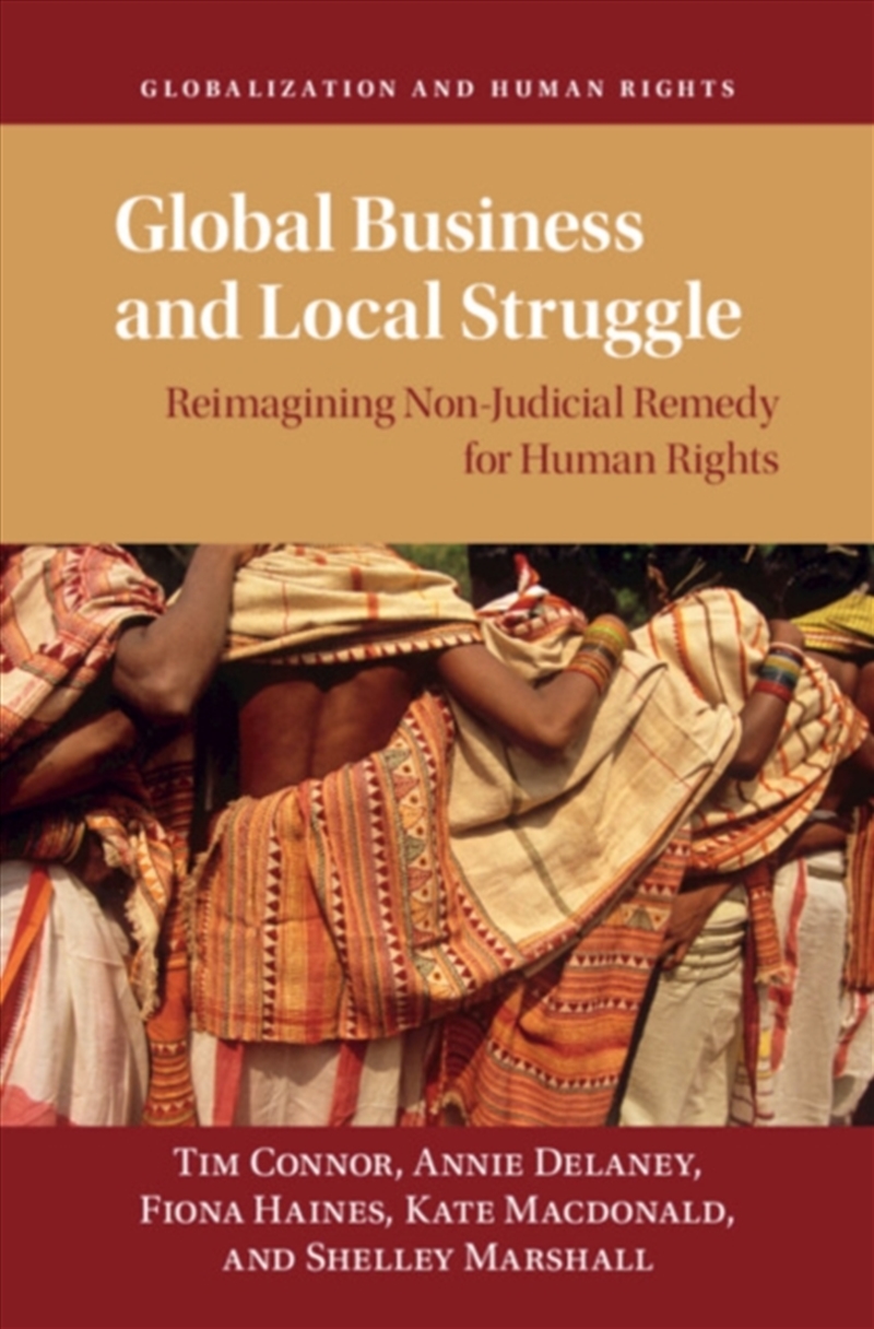 Global Business And Local Struggle : Reimagining Non-Judicial Remedy For Human Rights/Product Detail/Law