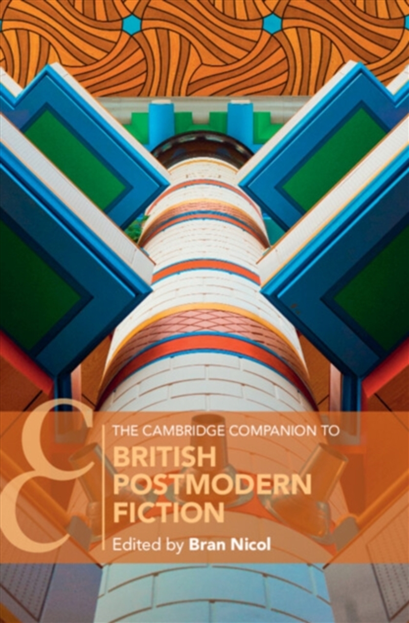 The Cambridge Companion To British Postmodern Fiction/Product Detail/Literature & Poetry