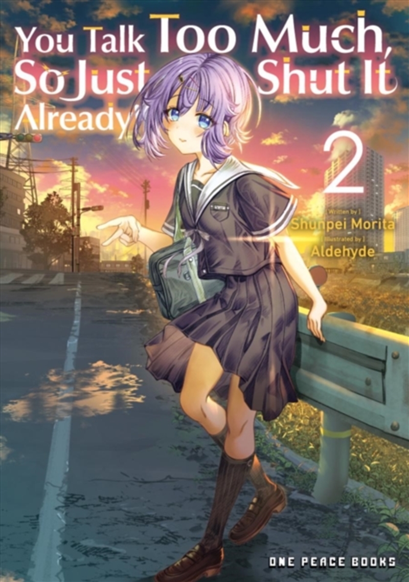 You Talk Too Much, So Just Shut It Already! Volume 2/Product Detail/Manga