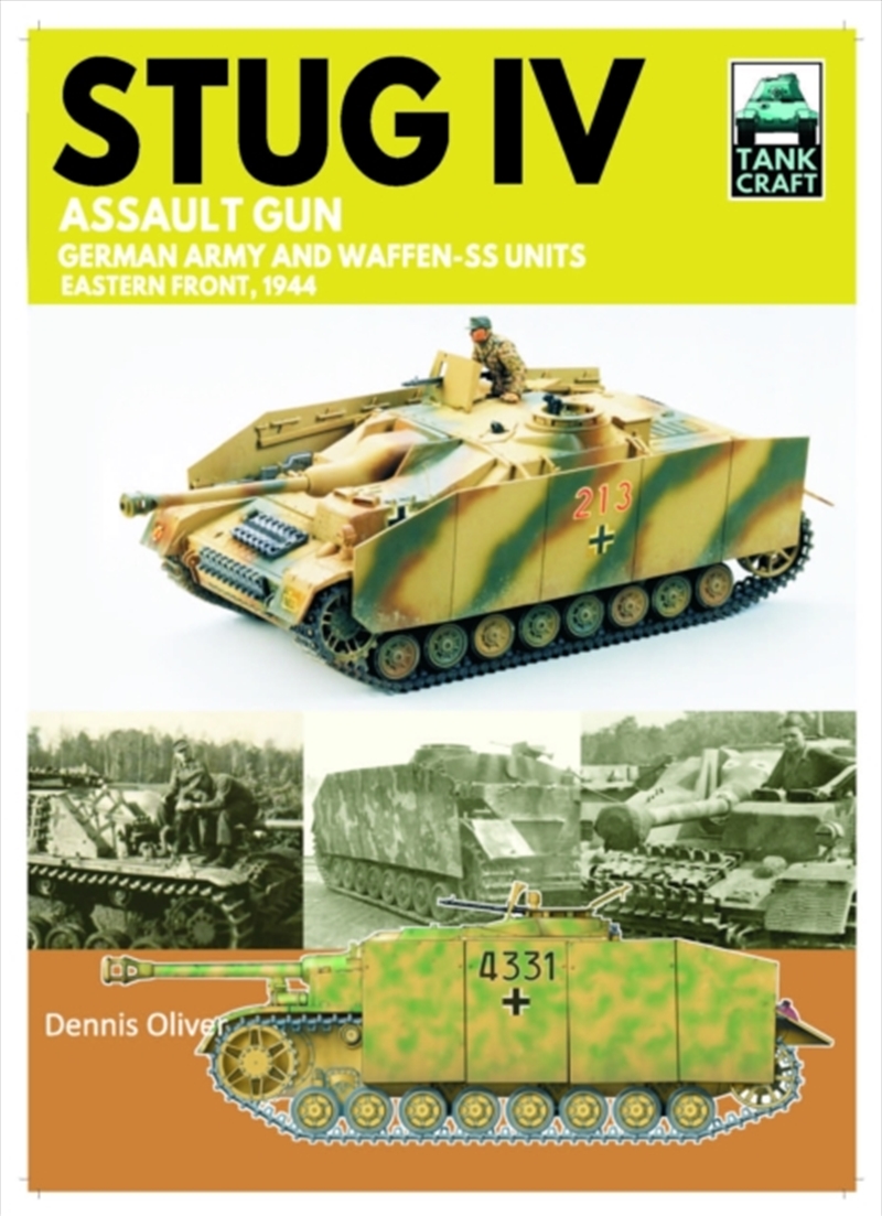 Tank Craft 47 Stug Iv Assault Gun German Army And Waffen-Ss Units : Eastern Front, 1944-1945/Product Detail/Military