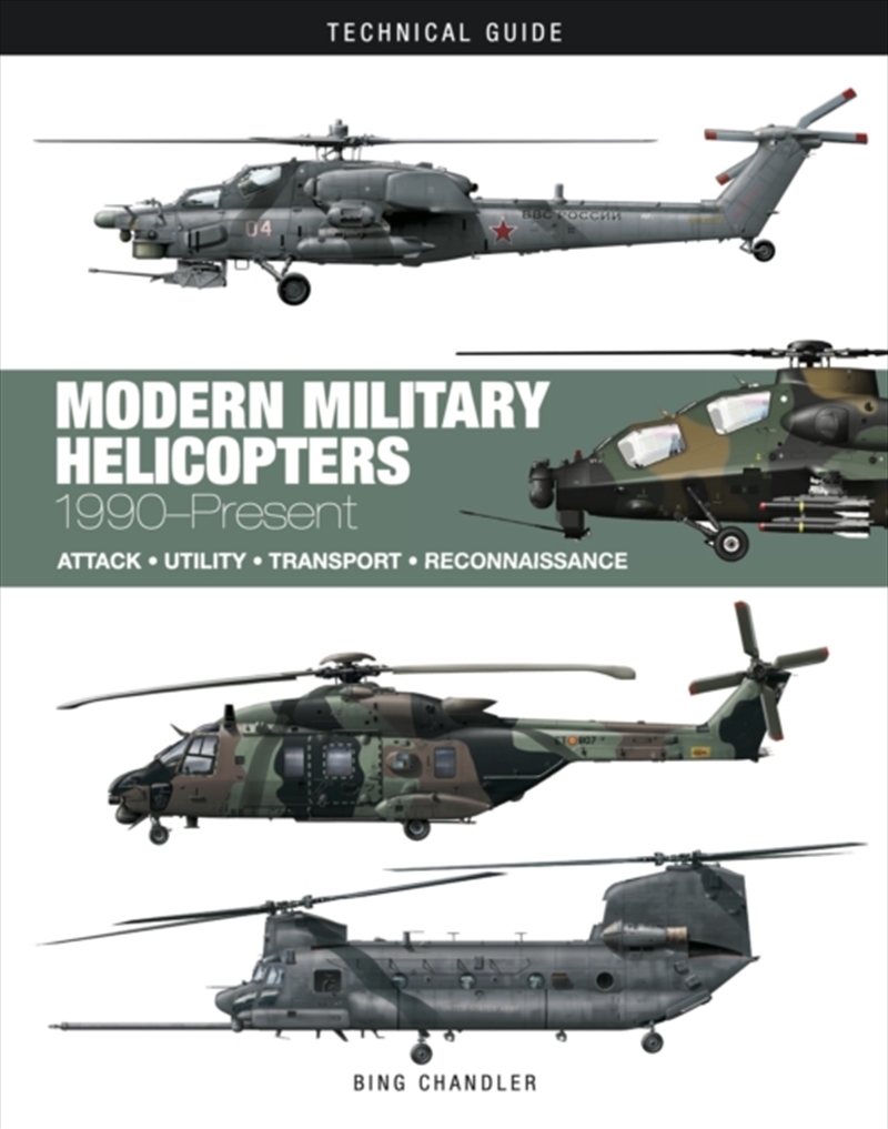 Modern Military Helicopters : Attack * Utility * Transport * Reconnaissance/Product Detail/Military